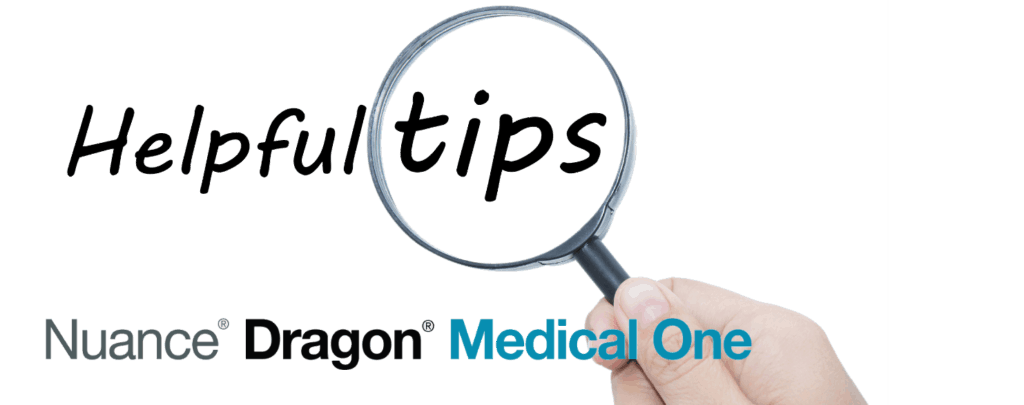 Dragon Medical One Tips