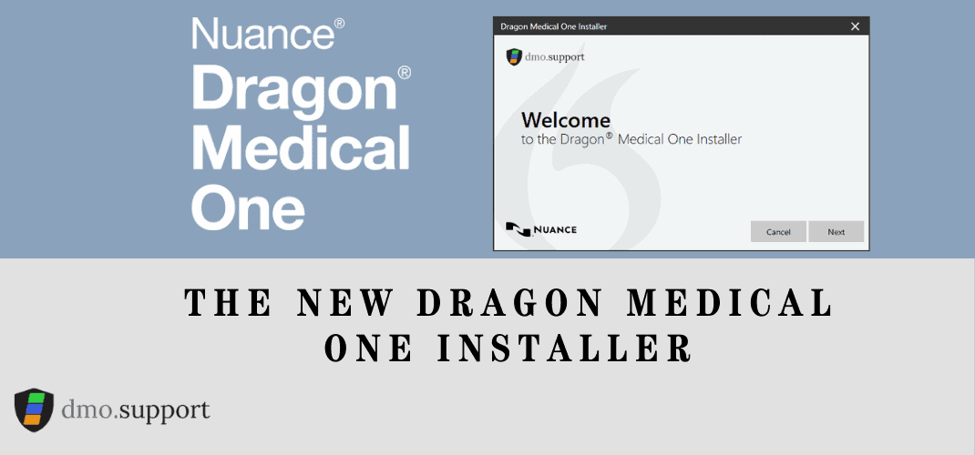 the new dragon medical one installer banner